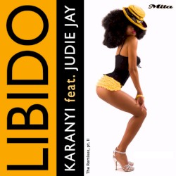 Libido (The Remixes, pt. II)