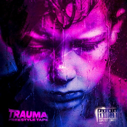 Trauma freestyle Tape
