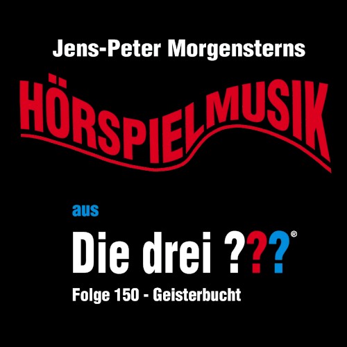 Die drei ??? – Hörspielmusik aus Folge 150 – Geisterbucht