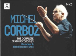The Complete Erato Recordings: Baroque & Renaissance Eras