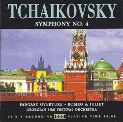 Symphony no. 4 / Fantasy Overture: Romeo & Juliet