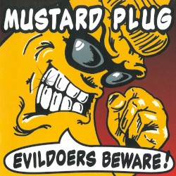 Evildoers Beware!