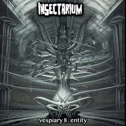 Vespiary 8: Entity