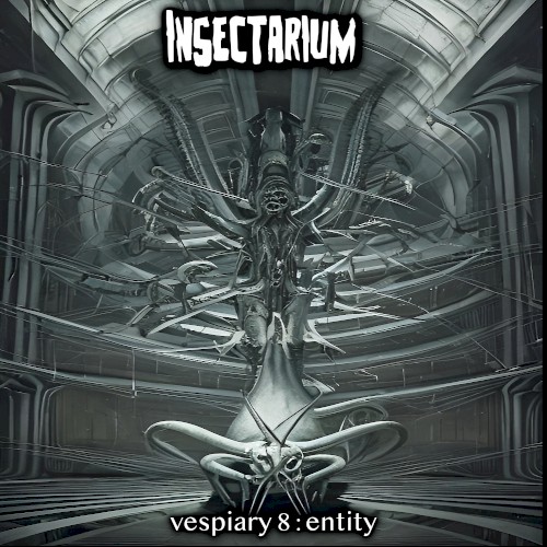 Vespiary 8: Entity