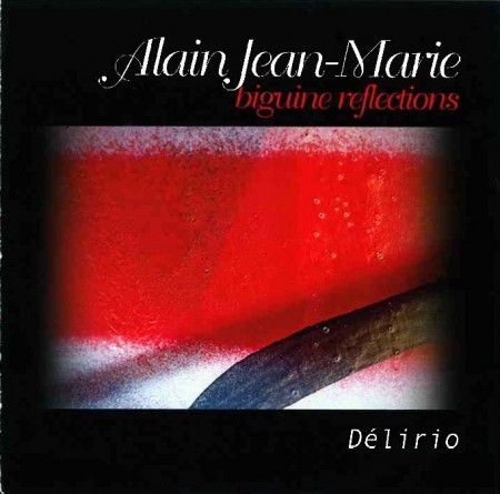 Biguine reflections : Délirio