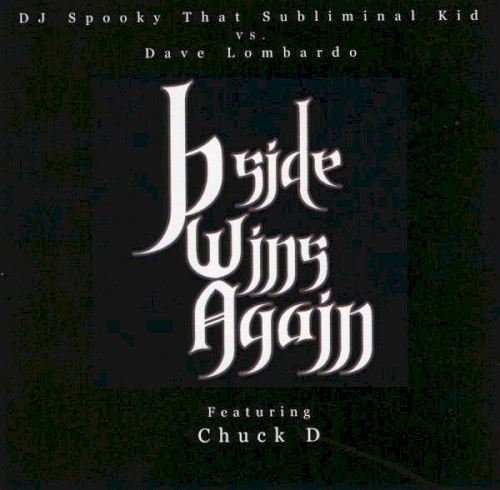 B Side Wins Again