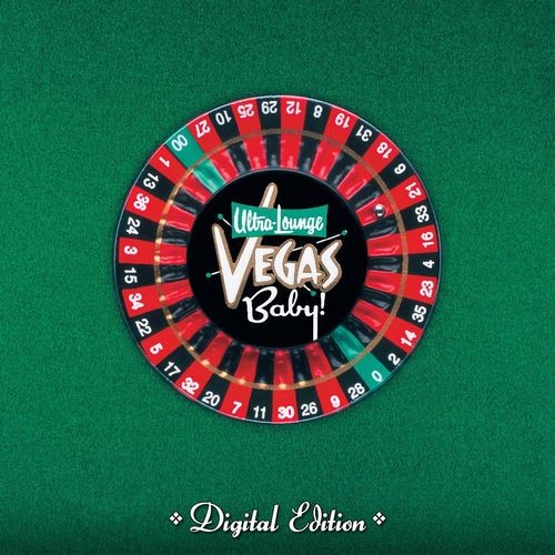 Ultra‐Lounge: Vegas Baby!