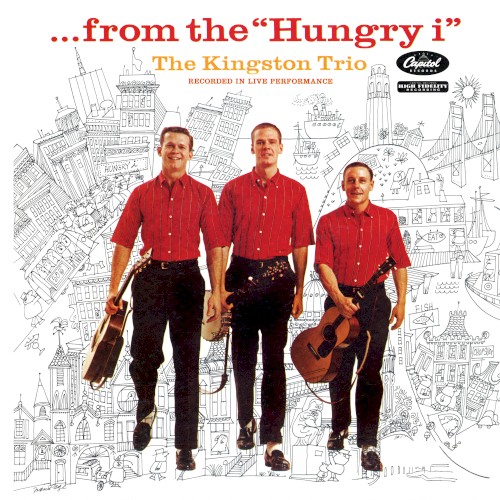 …from the “Hungry i”
