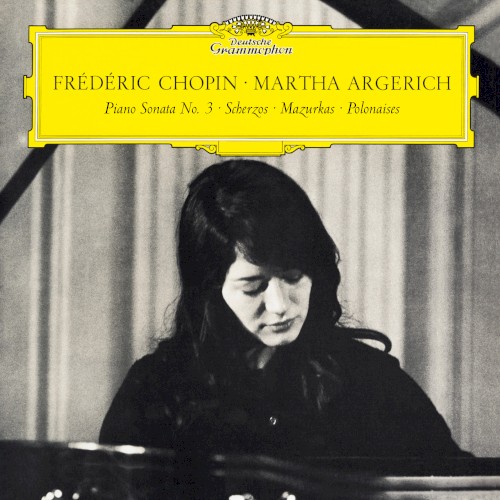 Piano Sonata no. 3 / Scherzos / Mazurkas / Polonaises