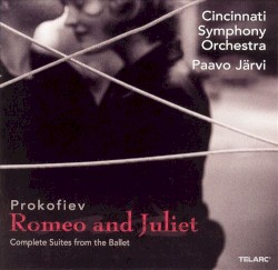 Romeo and Juliet: Complete Suites From the Ballet