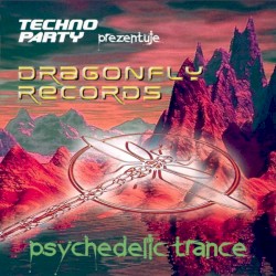 Psychedelic Trance (Dragonfly Records)
