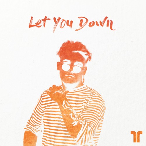 Let You Down