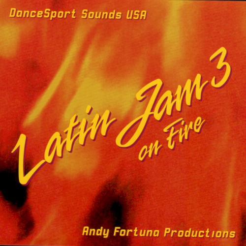 Latin Jam 3: On Fire