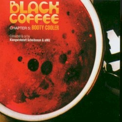 Black Coffee Chapter 5: Booty Cooler