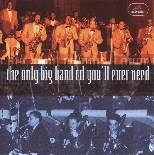 The Only Big Band CD You'll Ever Need