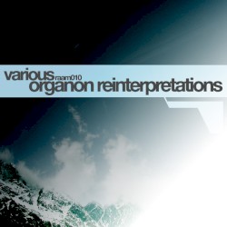Organon Reinterpretations