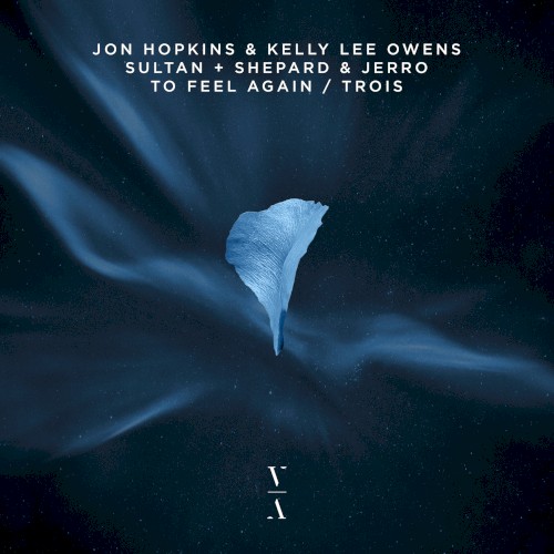 To Feel Again / Trois