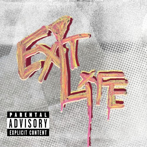 EXIT LIFE