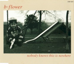 Nobody Knows This Is Nowhere
