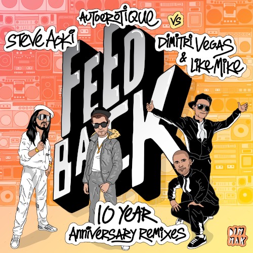 Feedback (10 Year Anniversary Remixes)