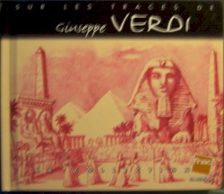 Sur les traces de Giuseppe Verdi