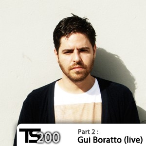 Tsugi Podcast 200, Part 2: Gui Boratto (live)