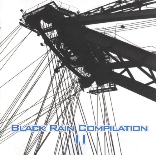 Black Rain Compilation II