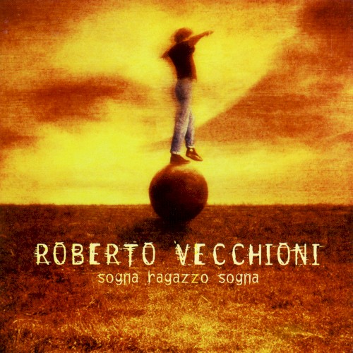 Sogna, ragazzo, sogna