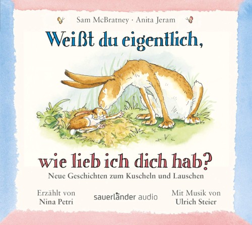 Weißt du eigentlich, wie lieb ich dich hab?