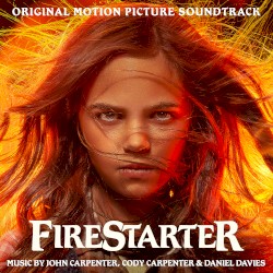 Firestarter: Original Motion Picture Soundtrack