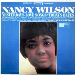 Yesterday’s Love Songs / Today’s Blues