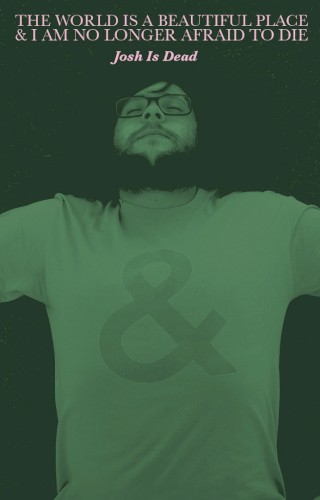 Josh Is Dead