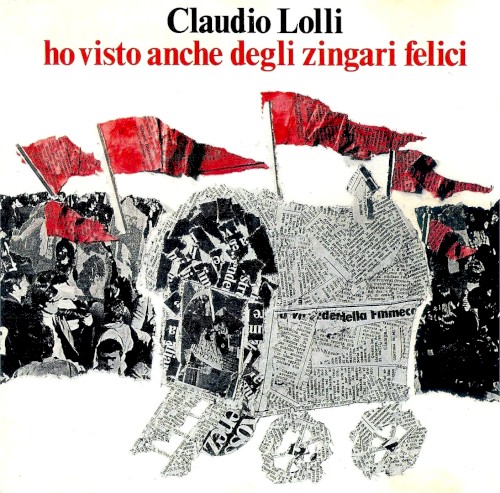 Ho visto anche degli zingari felici
