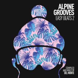Alpine Grooves Easy Beats 2 (Kristallhutte)