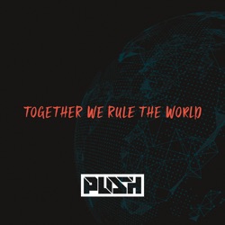 Together We Rule The World EP