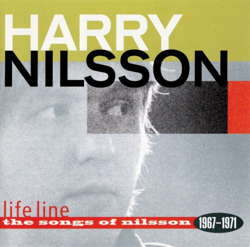 Life Line: The Songs of Nilsson 1967–1971