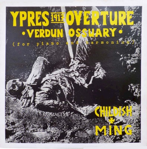 Ypres 1917 Overture - Verdun Ossuary - (For Piano And Harmonium)