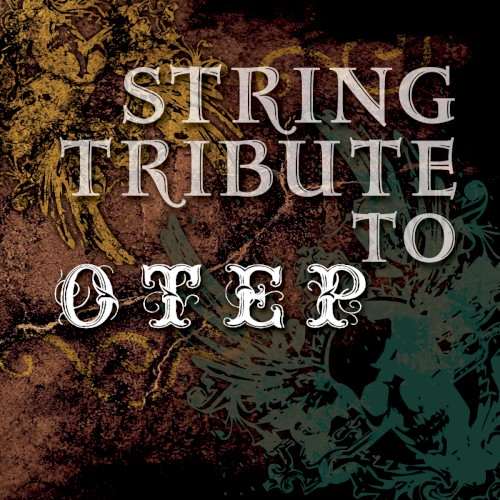 String Tribute to Otep