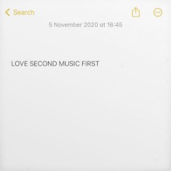 Love Second Music First