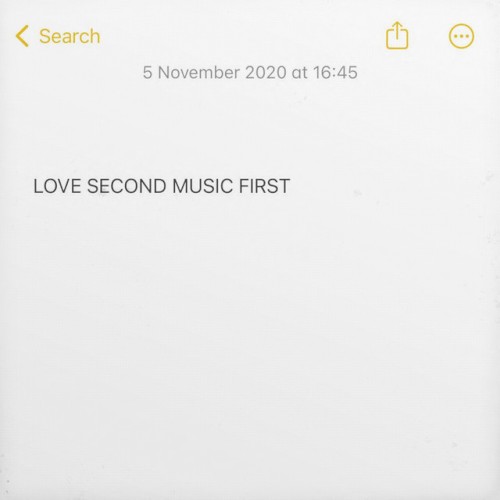 Love Second Music First