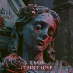It Ain't Love