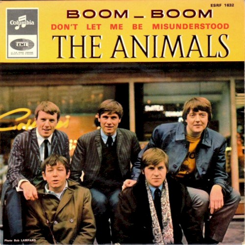 Boom Boom / Don’t Let Me Be Misunderstood