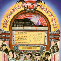 The Heart & Soul of Rock’n’Roll
