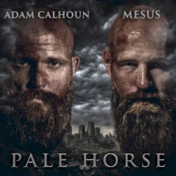 Pale Horse ft. Mesus