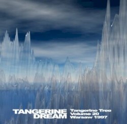 1997‐06‐13: Tangerine Tree, Volume 20: Warsaw 1997