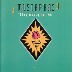 Play Musty for Me