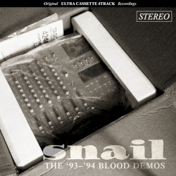 The ’93–’94 Blood Demos