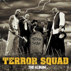 Terror Squad: The Album