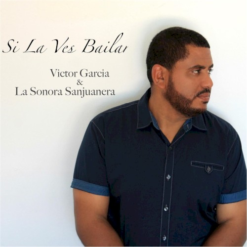 Si la ves bailar