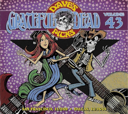 Dave’s Picks, Volume 43: San Francisco, 11/2/69 · Dallas, 12/26/69